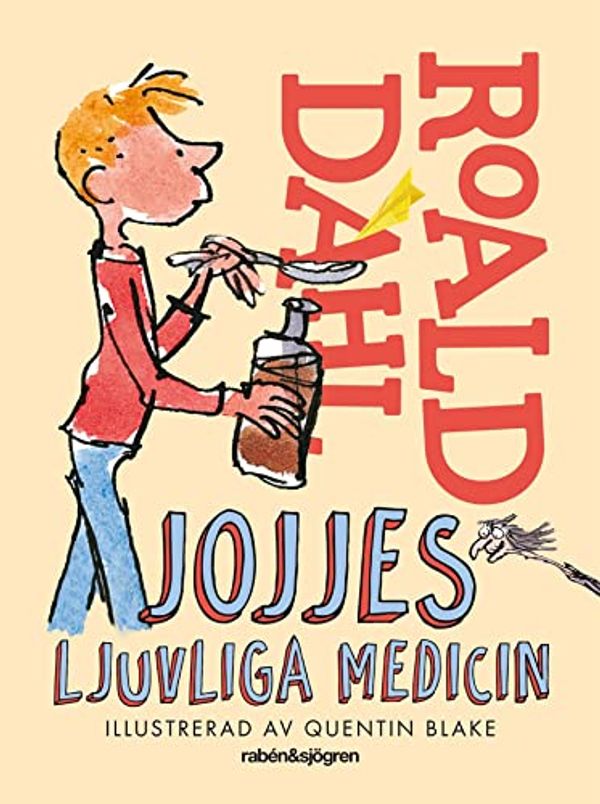 Cover Art for 9789129698084, Jojjes ljuvliga medicin by Roald Dahl