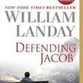 Cover Art for 9781409121053, Defending Jacob by William Landay