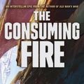 Cover Art for 9780765388995, The Consuming Fire by John Scalzi