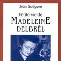 Cover Art for 9782220036908, Petite vie de Madeleine Delbrêl by Jean Guéguen