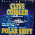Cover Art for 9780143057697, Polar Shift - Unabridged by Clive Cussler, Paul Kemprecos
