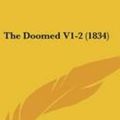 Cover Art for 9781120860453, The Doomed V1-2 (1834) by Alexander Hamilton