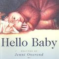 Cover Art for 9780733307867, Hello Baby by Jenni Overend