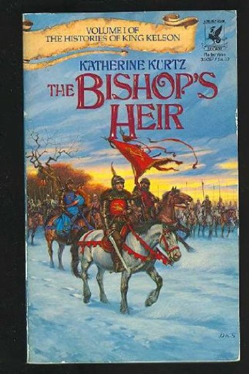 Cover Art for 9780345300973, The Bishop's Heir (The Histories of King Kelson, Volume 1) by Katherine Kurtz