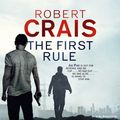 Cover Art for 9781409155188, The First Rule by Robert Crais