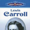 Cover Art for 9789706666567, Lewis Carroll = Lewis Carroll by Lewis Carrol