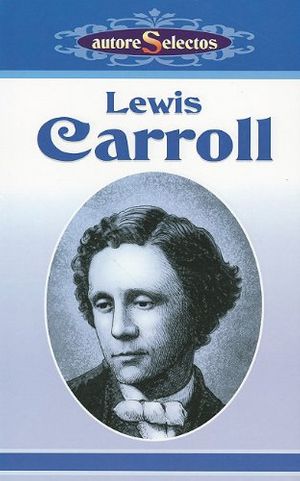 Cover Art for 9789706666567, Lewis Carroll = Lewis Carroll by Lewis Carrol