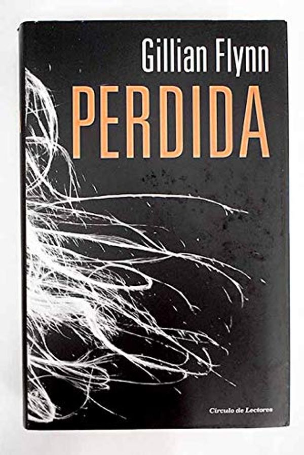 Cover Art for 9788467256390, Perdida by Gillian Flynn