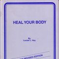 Cover Art for 9780937611005, Heal Your Body by Louise L. Hay