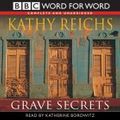 Cover Art for 9780754075837, Grave Secrets by Kathy Reichs