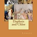 Cover Art for 9781543121414, Daphnis and Chloe by Longus