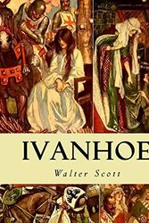 Cover Art for 9781507756072, Ivanhoe by Walter Scott