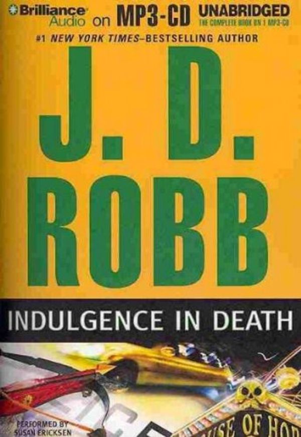 Cover Art for B004AHVXBE, [Indulgence in Death] By Robb, J. D.(Author)Indulgence in Death[Audio CD] on 02 Nov 2010 by J.d. Robb