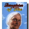 Cover Art for 9780963457455, Daughter of Fire: A Diary of a Spiritual Training with a Sufi Master by Irina Tweedie