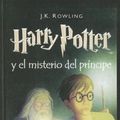 Cover Art for 9780606348539, Harry Potter y el misterio del principe / Harry Potter and the Half-Blood Prince by J. K. Rowling
