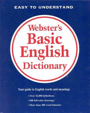 Cover Art for 9780877791508, Webster's Basic English Dictionary by Merriam-Webster