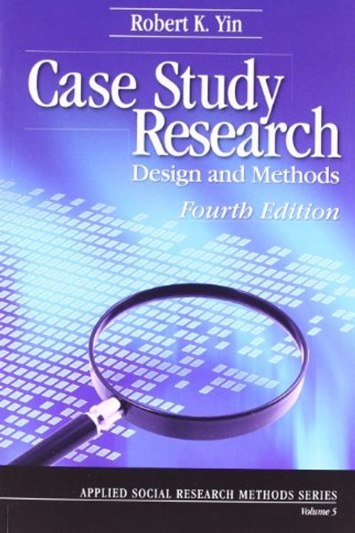 Cover Art for 9780761925538, Case Study Research by Robert K. Yin