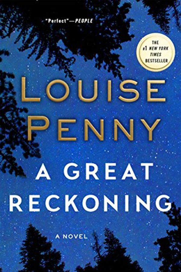 Cover Art for B01BBXF0HC, A Great Reckoning: A Novel (Chief Inspector Gamache Novel Book 12) by Louise Penny