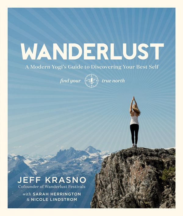 Cover Art for 9781623363512, Wanderlust by Jeff Krasno