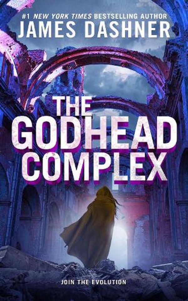 Cover Art for 9798985955224, The Godhead Complex by James Dashner