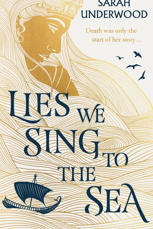 Cover Art for 9780008558536, Lies We Sing To The Sea by Sarah Underwood
