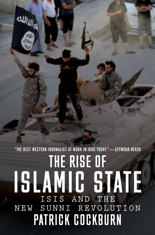 Cover Art for 9781784780401, The Jihadi's Return: Isis and the Failures of the Global War on Terror by Patrick Cockburn