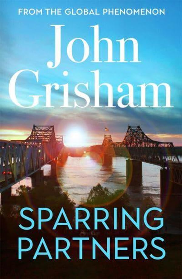 Cover Art for 9781399708586, Sparring Partners by John Grisham