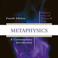 Cover Art for B01NCVJK5W, Metaphysics: A Contemporary Introduction (Routledge Contemporary Introductions to Philosophy) by Michael J. Loux, Thomas M. Crisp