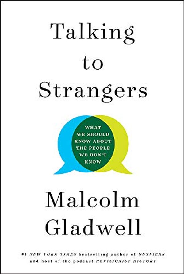 Cover Art for 9780316536240, Talking to Strangers by Malcolm Gladwell