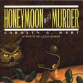Cover Art for 9780553276084, Honeymoon With Murder by Carolyn G. Hart