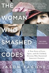 Cover Art for 9780062430489, The Woman Who Smashed Codes by Jason Fagone