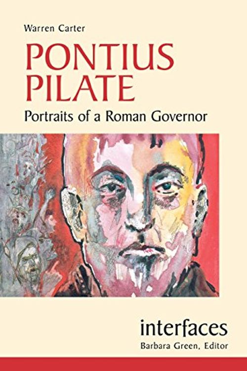 Cover Art for 9780814651131, Pontius Pilate by Warren Carter