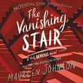 Cover Art for B07HPC5QVR, The Vanishing Stair by Maureen Johnson