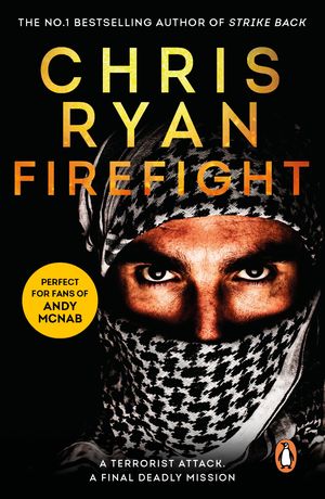 Cover Art for 9781407005379, Firefight by Chris Ryan