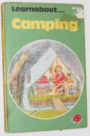 Cover Art for 9780721404554, Camping by Ladybird Series
