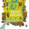 Cover Art for 9780141038452, Shire Hell by Rachel Johnson