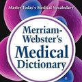 Cover Art for 9780877792949, Merriam-Webster's Medical Dictionary by Merriam-Webster