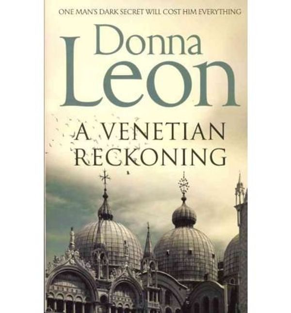 Cover Art for B00974R7ZG, A VENETIAN RECKONING BY (LEON, DONNA) PAPERBACK by Donna Leon