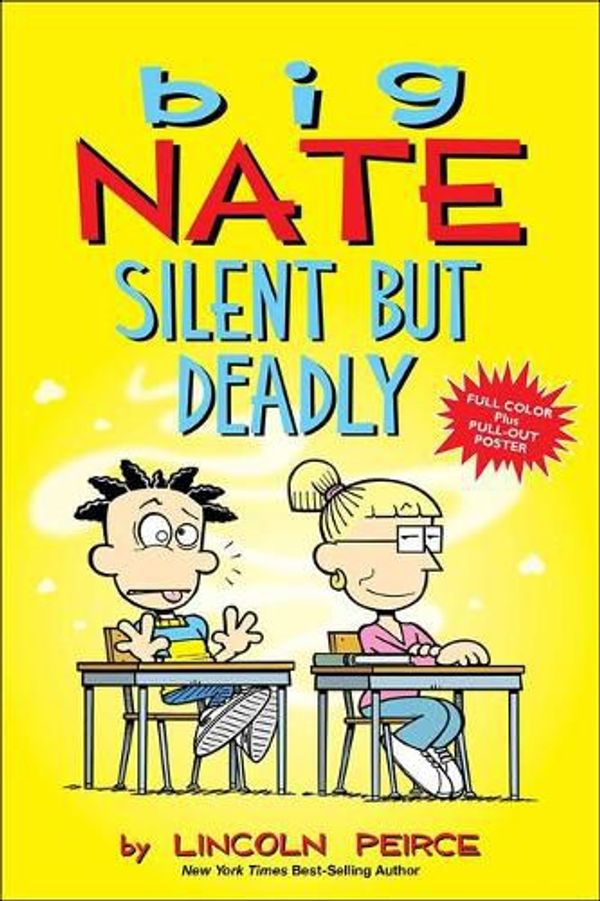 Cover Art for 9780606415309, Big Nate Silent But Deadly by Lincoln Peirce