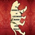 Cover Art for 9780358309437, The Animals at Lockwood Manor by Jane Healey