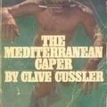 Cover Art for 9780553138993, MEDITERRANEAN CAPER (DIRK PITT) by Clive Cussler