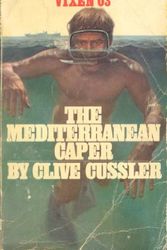Cover Art for 9780553138993, MEDITERRANEAN CAPER (DIRK PITT) by Clive Cussler