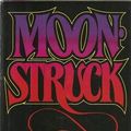 Cover Art for 9780688035129, Moonstruck by Allen Tate Wood