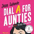 Cover Art for B08F7BDVVD, Dial A For Aunties by Jesse Q. Sutanto