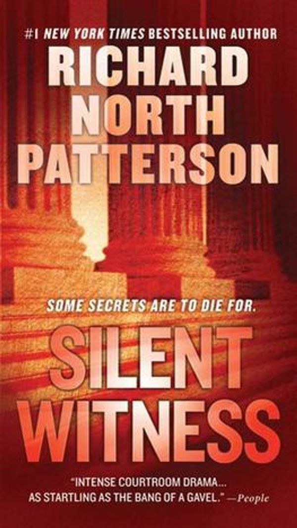 Cover Art for 9781429991834, Silent Witness by Richard North Patterson