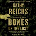 Cover Art for B00CP81Z5O, Bones of the Lost by Kathy Reichs