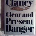 Cover Art for 0048228134404, Clear and Present Danger by Tom Clancy