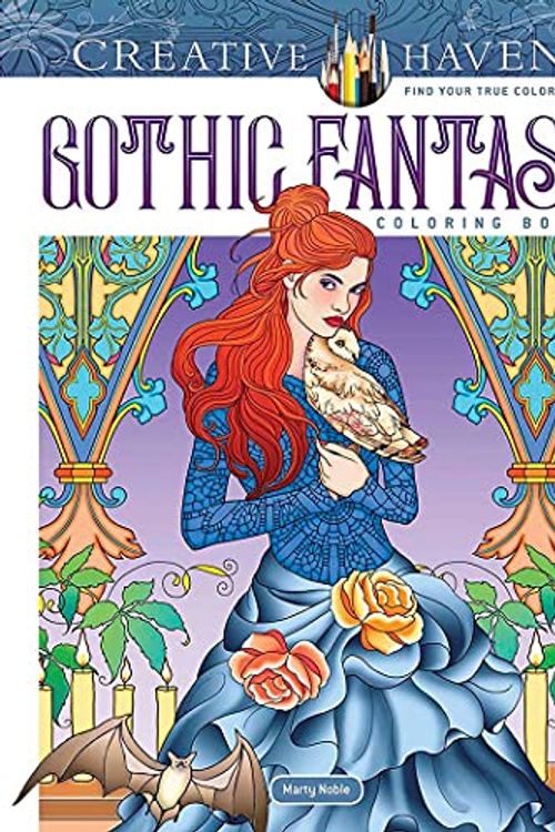 Cover Art for 0800759848508, Creative Haven Gothic Fantasy Coloring Book (Creative Haven Coloring Books) by Marty Noble