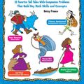 Cover Art for 9780545551335, Tall Tale Math: 12 Favorite Tall Tales With Companion Problems That Build Key Math Skills and Concepts by Betsy Franco