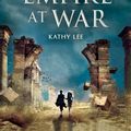 Cover Art for 9780281076390, The Empire at War (Tales of Rome) by Kathy Lee